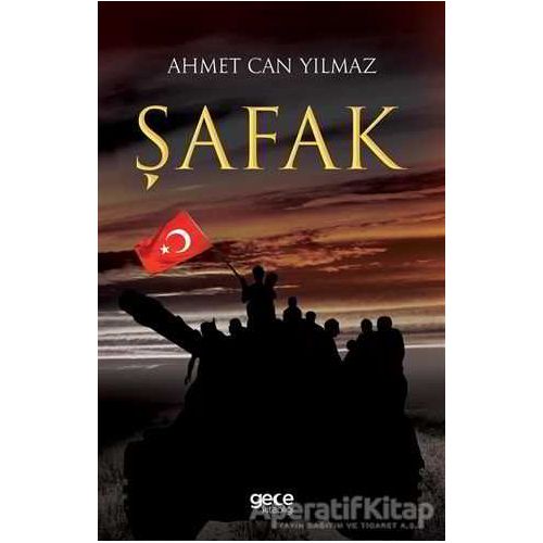 Şafak - Ahmet Can Yılmaz - Gece Kitaplığı