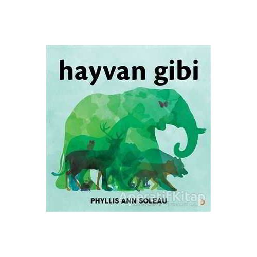 Hayvan Gibi - Phyllis Ann Soleau - Cinius Yayınları