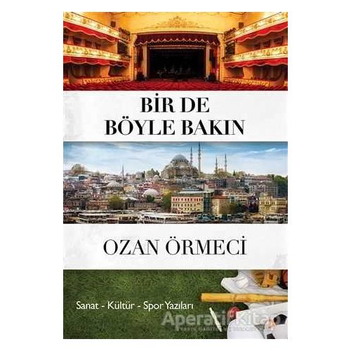 Bir de Böyle Bakın - Ozan Örmeci - Cinius Yayınları