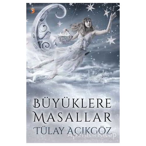 Büyüklere Masallar - Tülay Açıkgöz - Cinius Yayınları