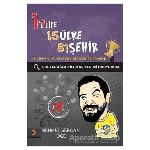 1 TL ile 15 Ülke 81 Şehir - Mehmet Sercan Öğe - Cinius Yayınları