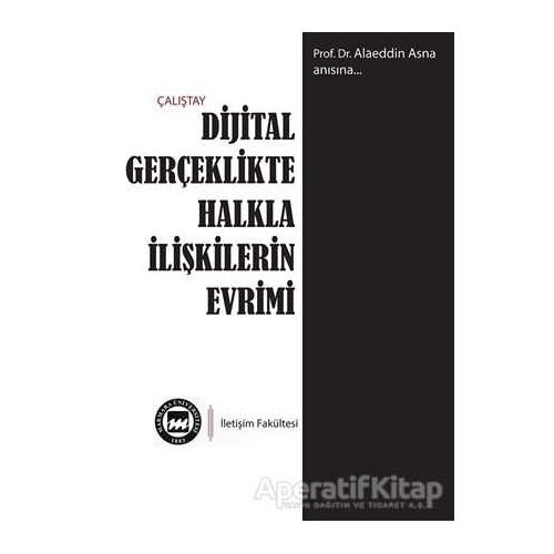 Dijital Gerçeklikte Halkla İlişkilerin Evrimi - Kolektif - Cinius Yayınları