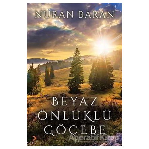 Beyaz Önlüklü Göçebe - Nuran Baran - Cinius Yayınları