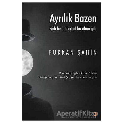 Ayrılık Bazen - Furkan Şahin - Cinius Yayınları