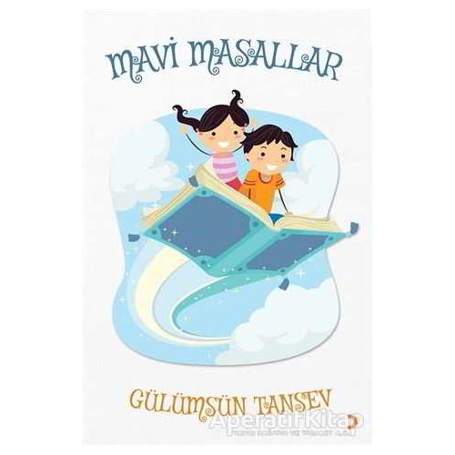 Mavi Masallar - Gülümsün Tansev - Cinius Yayınları
