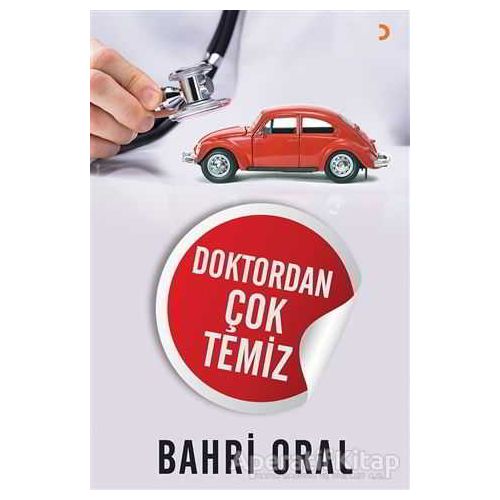 Doktordan Çok Temiz - Bahri Oral - Cinius Yayınları