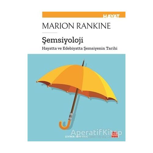 Şemsiyoloji - Marion Rankine - Kırmızı Kedi Yayınevi