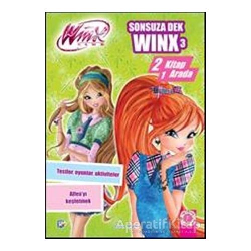 Winx Club - Sonsuza Dek Winx 3 - Iginio Straffi - Artemis Yayınları