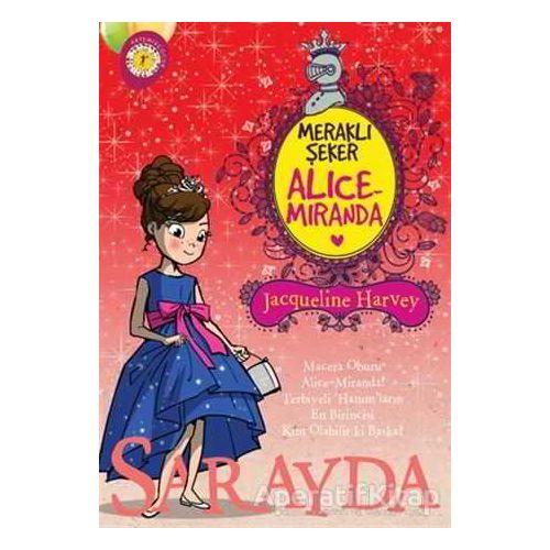 Meraklı Şeker Alice Miranda Sarayda - Jacqueline Harvey - Artemis Yayınları