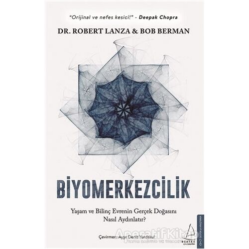 Biyomerkezcilik - Robert Lanza - Destek Yayınları