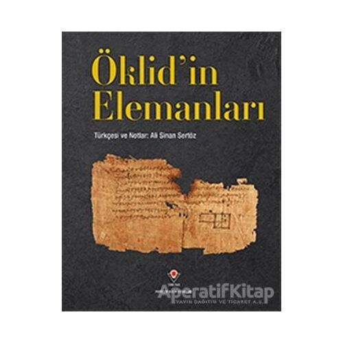 Öklidin Elemanları (Ciltli) - Ali Sinan Sertöz - TÜBİTAK Yayınları