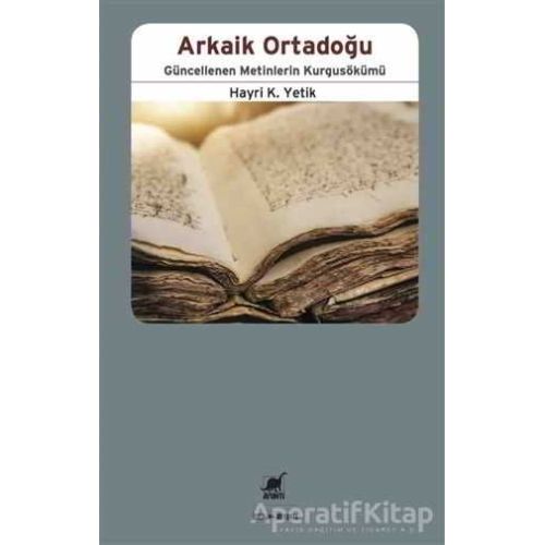 Arkaik Ortadoğu - Hayri K. Yetik - Ayrıntı Yayınları