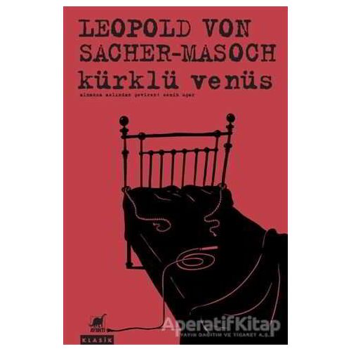 Kürklü Venüs - Leopold Von Sacher - Masoch - Ayrıntı Yayınları