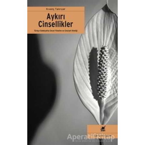 Aykırı Cinsellikler - Kıvanç Tanrıyar - Ayrıntı Yayınları