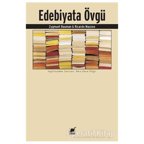 Edebiyata Övgü - Zygmunt Bauman - Ayrıntı Yayınları