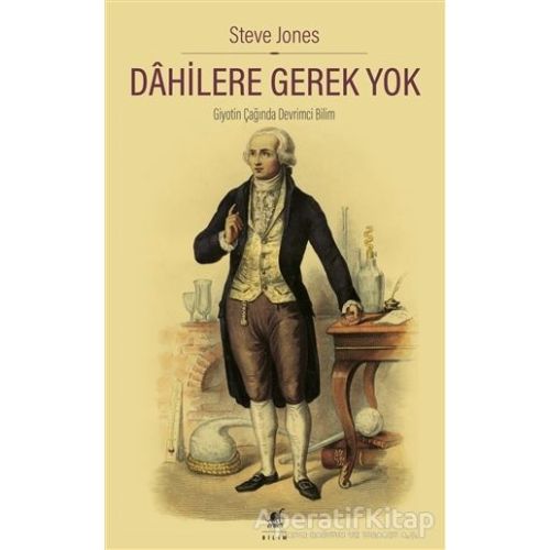 Dahilere Gerek Yok - Steve Jones - Ayrıntı Yayınları