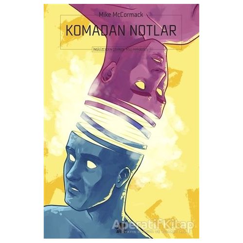 Komadan Notlar - Mike McCormack - Ayrıntı Yayınları