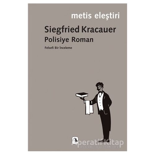 Polisiye Roman - Siegfried Kracauer - Metis Yayınları