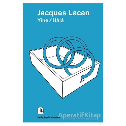 Yine - Hala - Jacques Lacan - Metis Yayınları