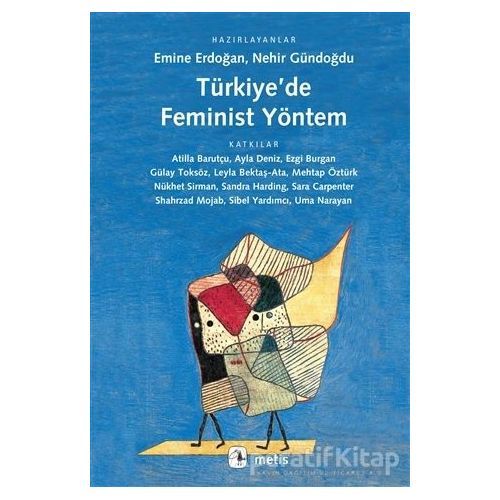 Türkiye’de Feminist Yöntem - Kolektif - Metis Yayınları