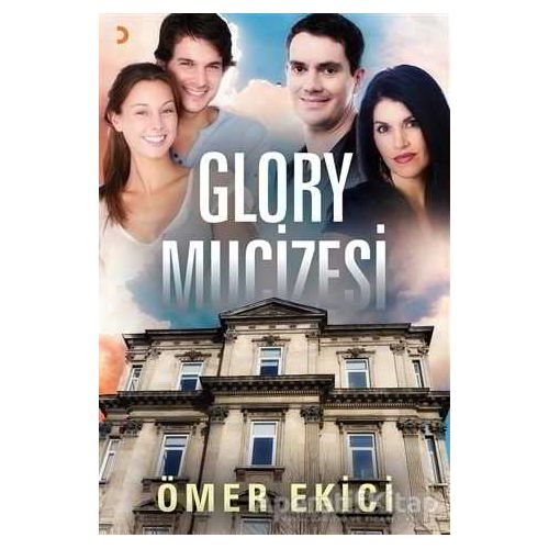 Glory Mucizesi - Ömer Ekici - Cinius Yayınları