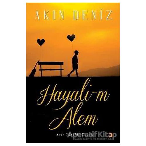 Hayali-m Ailem - Akın Deniz - Cinius Yayınları