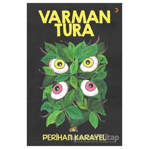 Varman Tura - Perihan Karayel - Cinius Yayınları