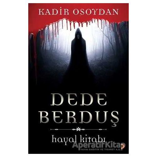Dede Berduş - Kadir Osoydan - Cinius Yayınları