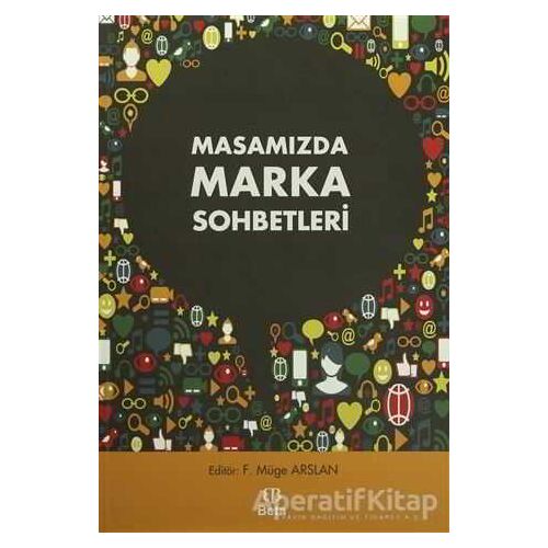 Masamızda Marka Sohbetleri - Kolektif - Beta Yayınevi