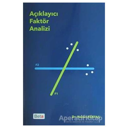Açıklayıcı Faktör Analizi - Hakan Bektaş - Beta Yayınevi