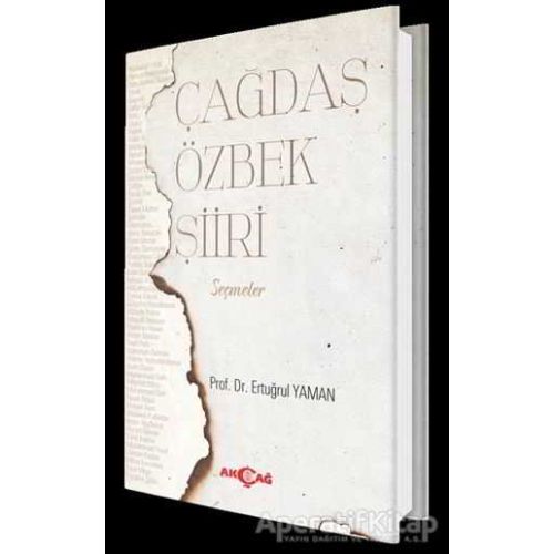 Çağdaş Özbek Şiiri - Ertuğrul Yaman - Akçağ Yayınları