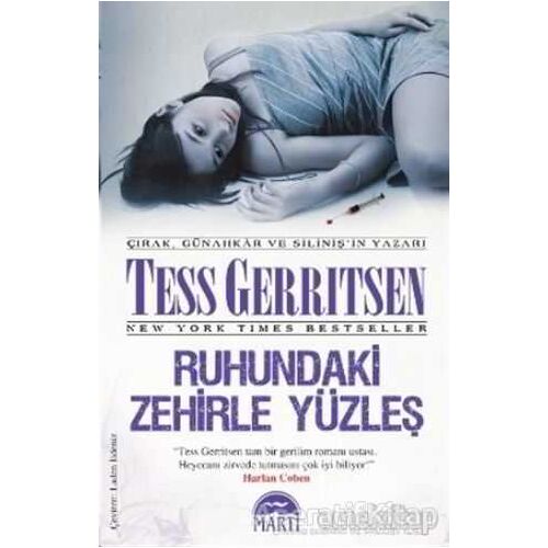 Ruhundaki Zehirle Yüzleş - Tess Gerritsen - Martı Yayınları