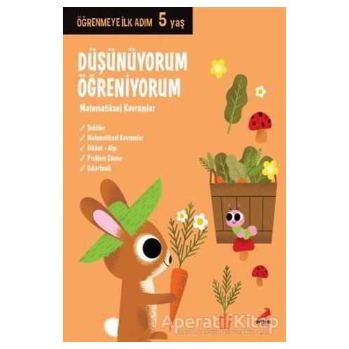 Düşünüyorum, Öğreniyorum - Öğrenmeye İlk Adım (5 Yaş) - Kolektif - Erdem Çocuk