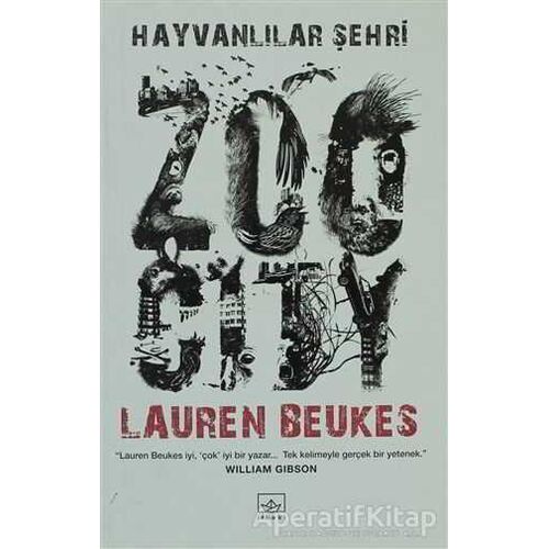 Hayvanlılar Şehri Zoo City - Lauren Beukes - İthaki Yayınları