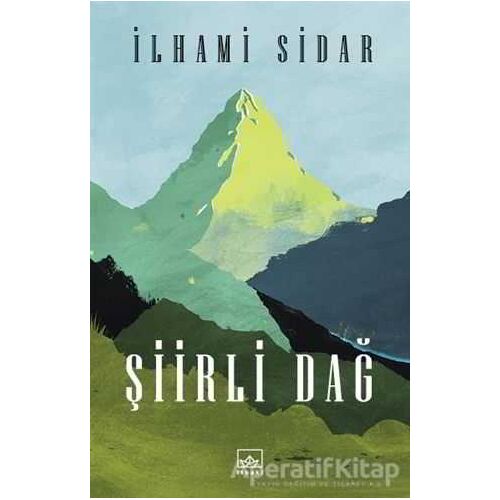 Şiirli Dağ - İlhami Sidar - İthaki Yayınları
