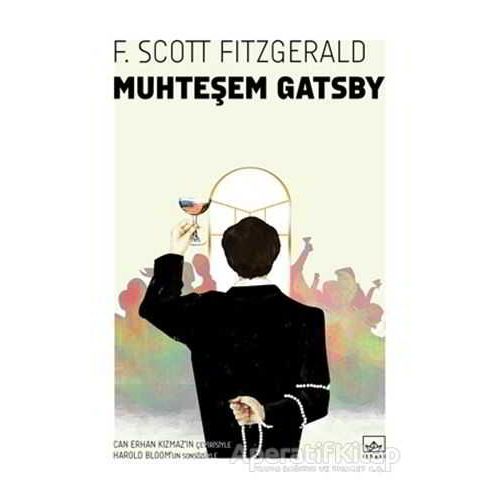 Muhteşem Gatsby - Francis Scott Key Fitzgerald - İthaki Yayınları