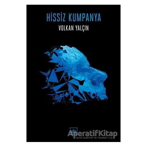 Hissiz Kumpanya - Volkan Yalçın - İthaki Yayınları