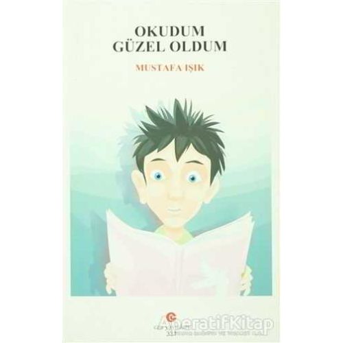 Okudum Güzel Oldum - Mustafa Işık - Can Yayınları (Ali Adil Atalay)