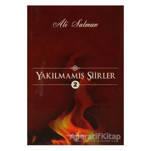 Yakılmamış Şiirler - 2 - Ali Salman - Can Yayınları (Ali Adil Atalay)