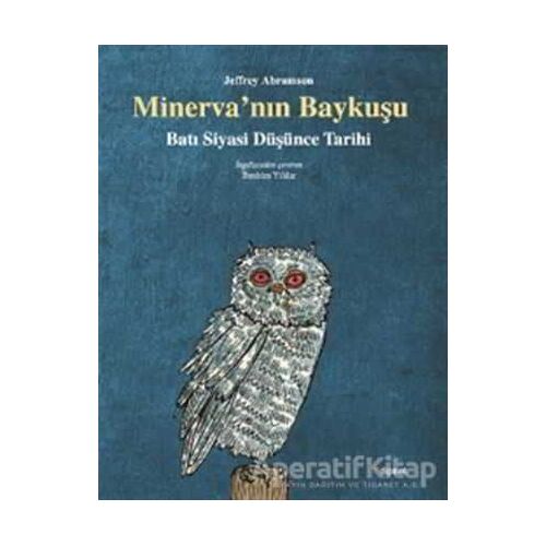 Minerva’nın Baykuşu - Jeffrey Abramson - Dipnot Yayınları