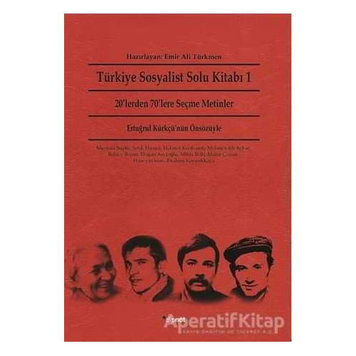 Türkiye Sosyalist Solu Kitabı 1 - Emir Ali Türkmen - Dipnot Yayınları