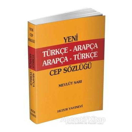 Türkçe-Arapça, Arapça-Türkçe Cep Sözlük (K. Kapak) - Mevlüt Sarı - Huzur Yayınevi