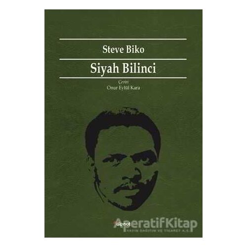 Siyah Bilinci - Steve Biko - Dipnot Yayınları