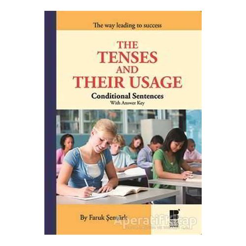 The Tenses and Their Usage - Conditional Sentences With Answer Key