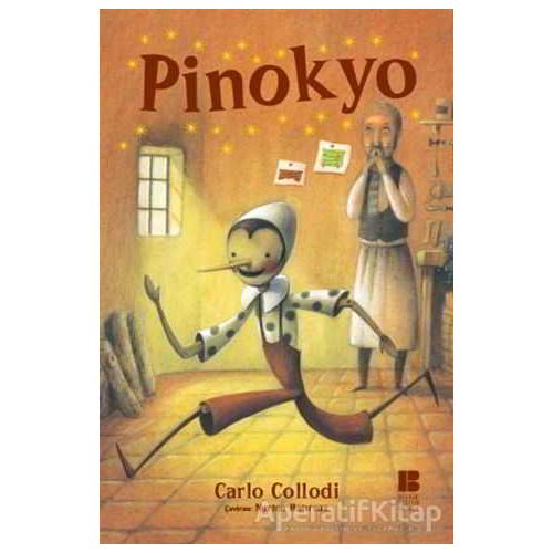 Pinokyo - Carlo Collodi - Bilge Kültür Sanat