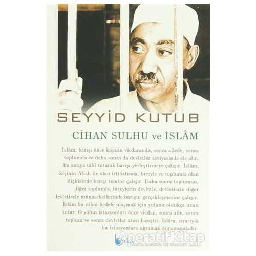 Cihan Sulhu ve İslam - Seyyid Kutub - Beka Yayınları
