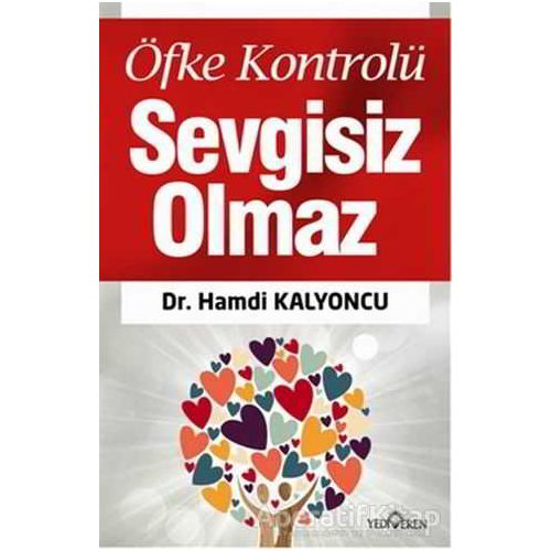 Öfke Kontrolü - Hamdi Kalyoncu - Yediveren Yayınları