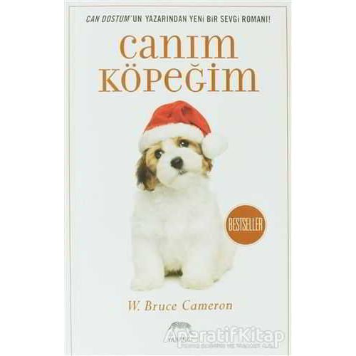 Canım Köpeğim - W. Bruce Cameron - Yabancı Yayınları