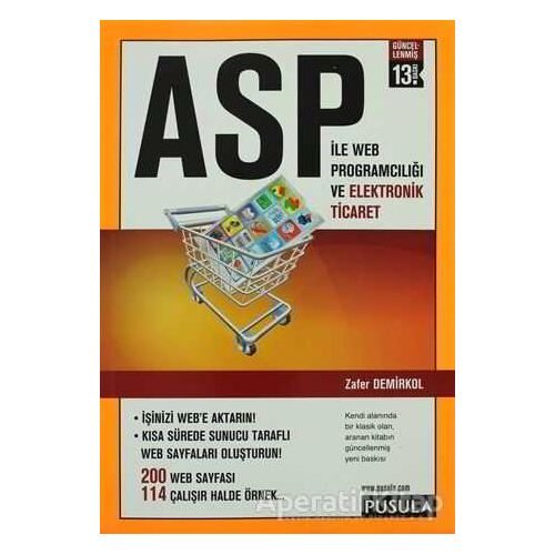 ASP İle Web Programcılığı ve Elektronik Ticaret - Zafer Demirkol - Pusula Yayıncılık