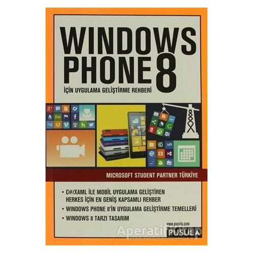 Windows Phone 8 İçin Uygulama Geliştirme Rehberi